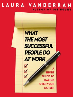 cover image of What the Most Successful People Do at Work